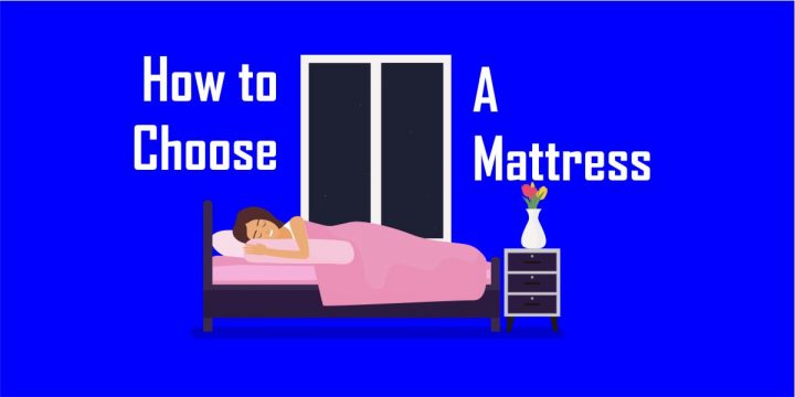 How to Choose a Mattress