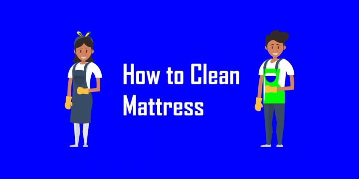 How to Clean Mattress