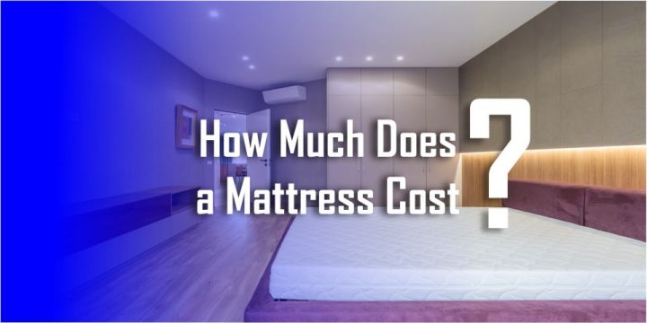 How Much Does a Mattress Cost