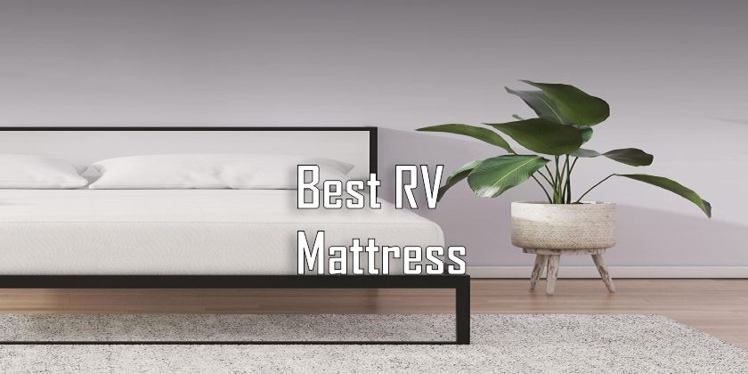 11 Best RV Mattress