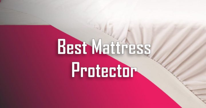 Best Mattress Protector