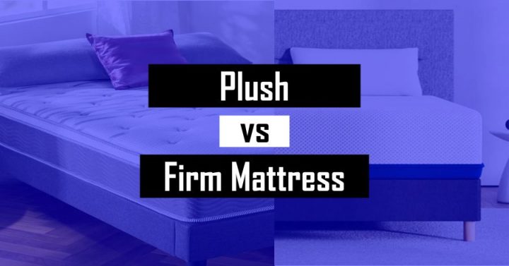 my plush mattress feels too firm breakin