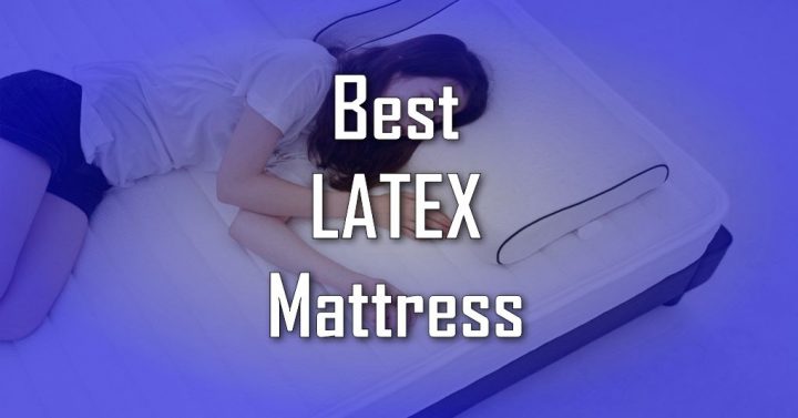 Best Latex Mattress