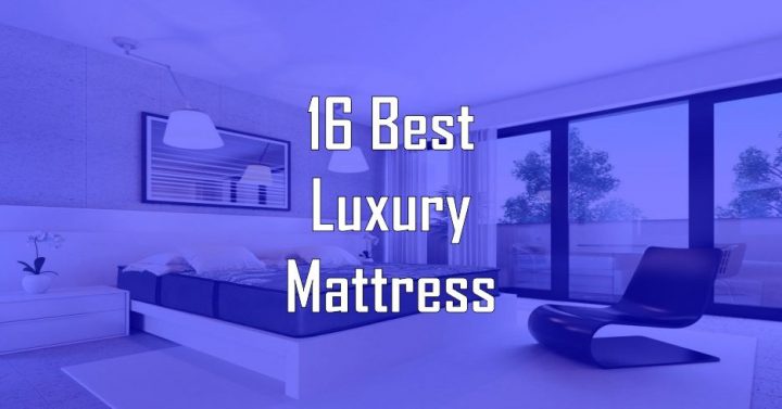 Best Luxury Mattress