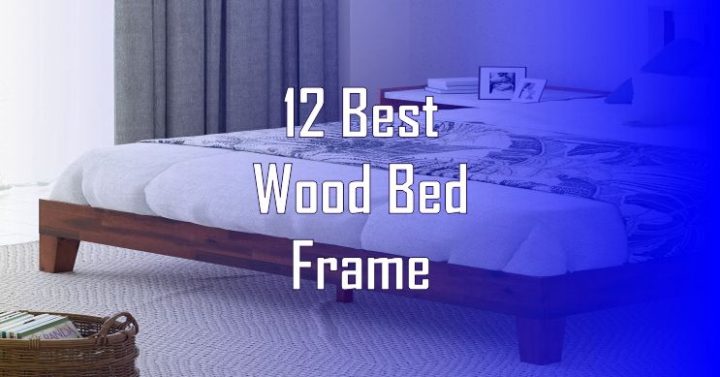 Best Wood Bed Frame