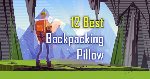 Best Backpacking Pillow