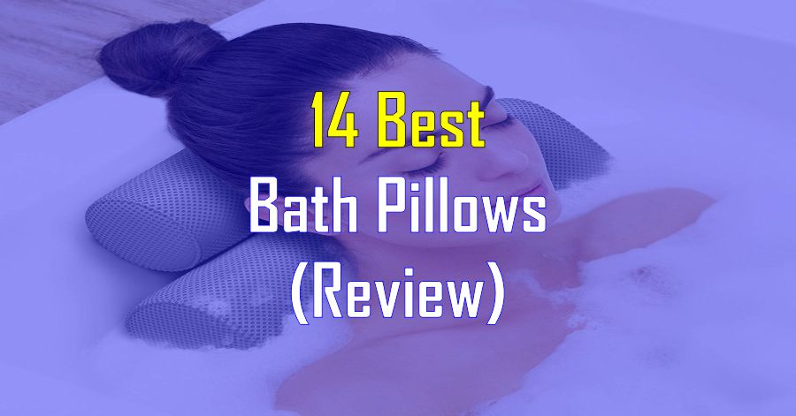 Best Bath Pillows