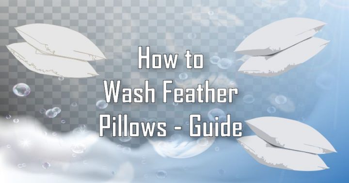 How to wash feather pillows