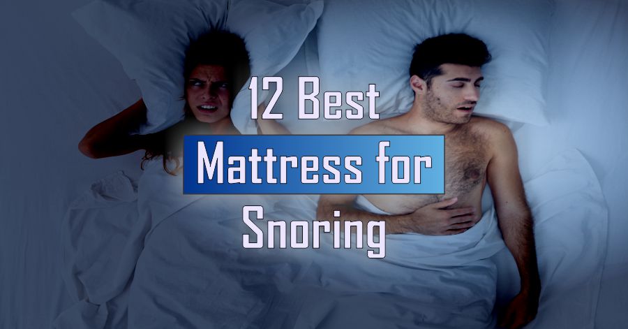 Best Mattress for Snoring