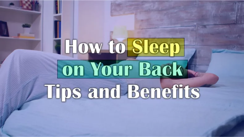 How to sleep on your Back