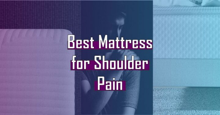 Best Mattress for Shoulder Pain