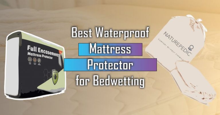 tested waterproof mattress protector for bedwetting