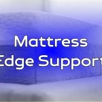 Mattress Edge Support